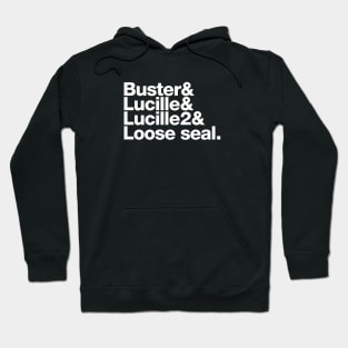 Buster's Roll Call (Arrested Development) Hoodie